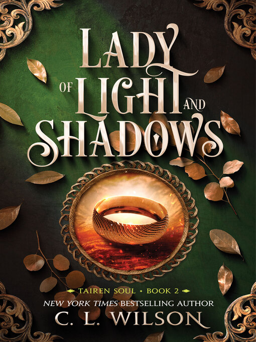 Title details for Lady of Light and Shadows by C. L. Wilson - Wait list